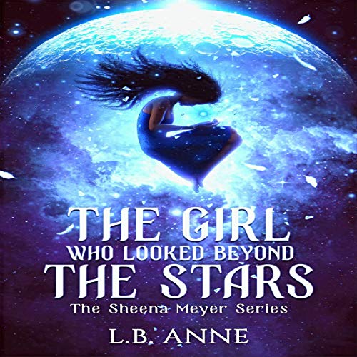 Cover of The Girl Who Looked Beyond the Stars
