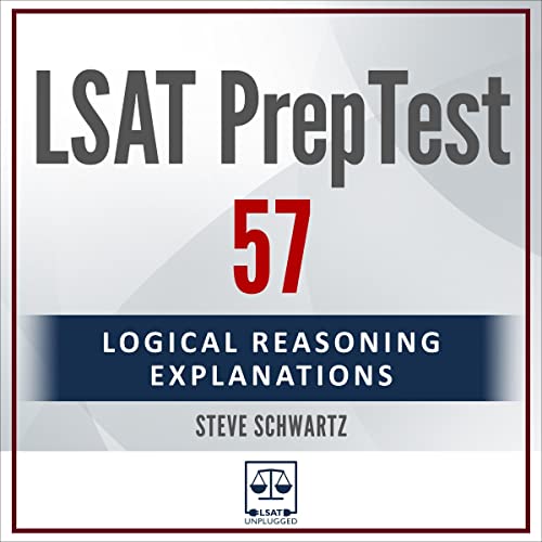 Cover of LSAT PrepTest 57: Logical Reasoning Explanations