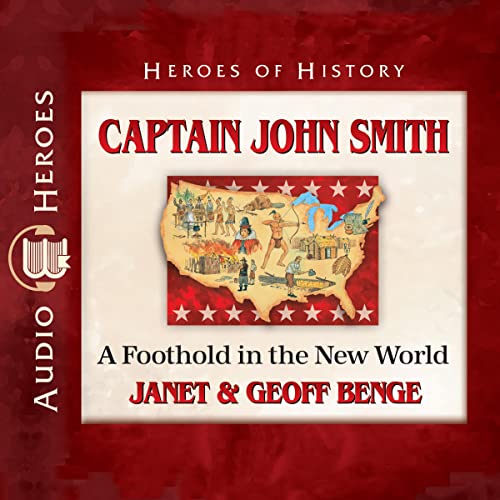 Cover of Captain John Smith: A Foothold in the New World
