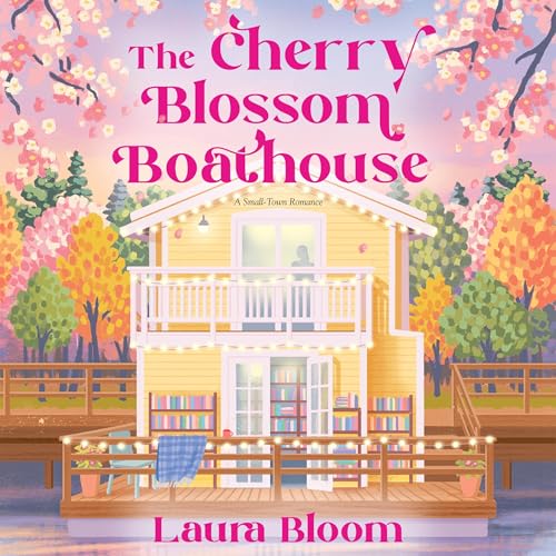 Cover of The Cherry Blossom Boathouse