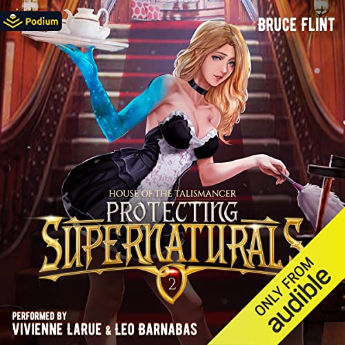 Cover of Protecting Supernaturals 2: House of the Talismancer