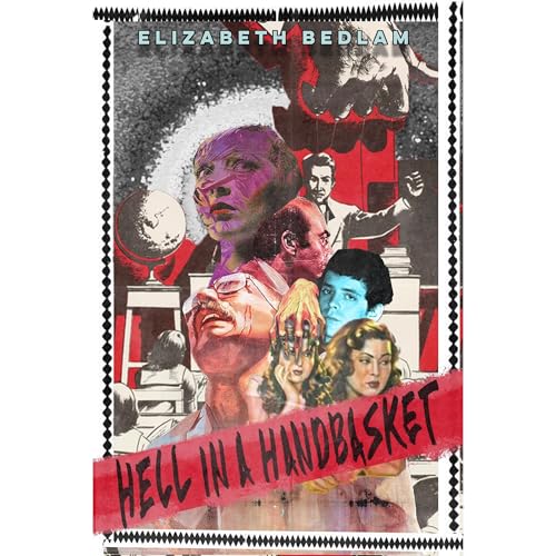 Cover of Hell In A Handbasket