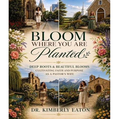 Cover of BLOOM WHERE YOU ARE PLANTED