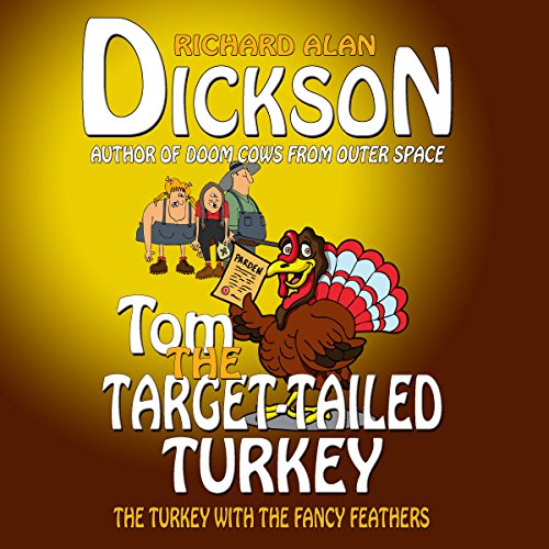 Cover of Tom the Target-Tailed Turkey