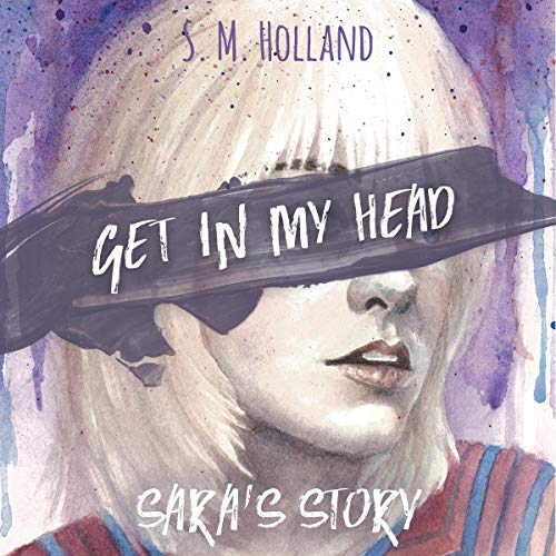 Cover of Get in My Head: Sara's Story