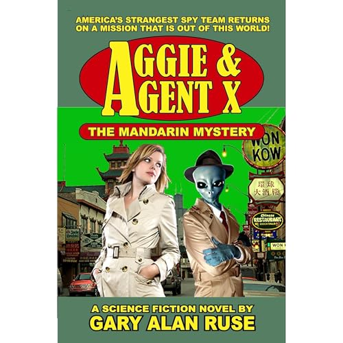 Cover of Aggie & Agent X - The Mandarin Mystery