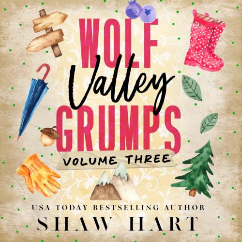 Cover of Wolf Valley: Grumps, Volume Three (Special Edition)