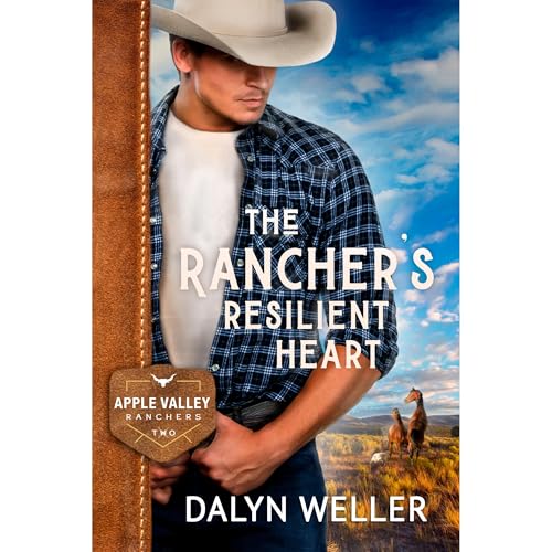 Cover of The Rancher's Resilient Heart