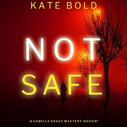 Cover of Not Safe