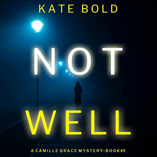 Cover of Not Well