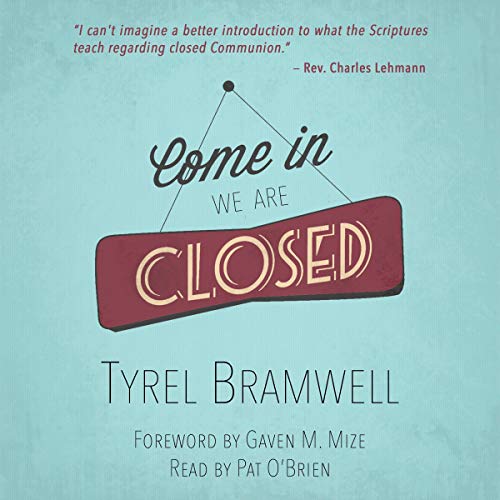 Cover of Come In, We Are Closed