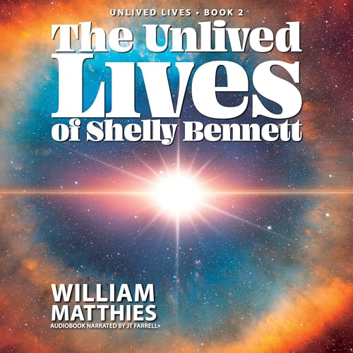Cover of The Unlived Lives of Shelly Bennett