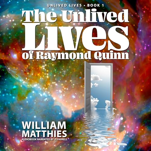 Cover of The Unlived Lives of Raymond Quinn