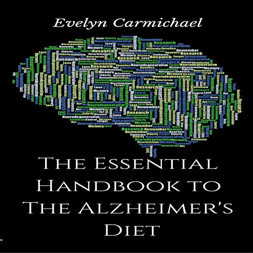 Cover of The Essential Handbook to the Alzheimer's Diet