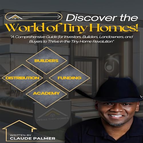 Cover of Discover the World of Tiny Homes
