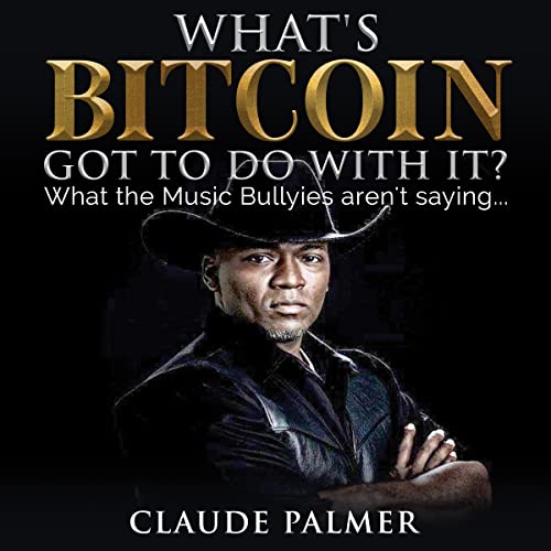 Cover of What’s Bitcoin Got to Do with It