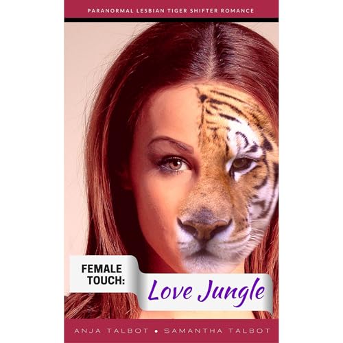 Cover of Female Touch: Love Jungle