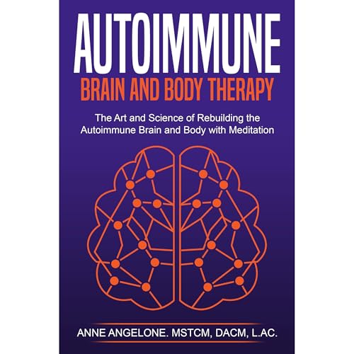 Cover of Autoimmune Brain and Body Therapy