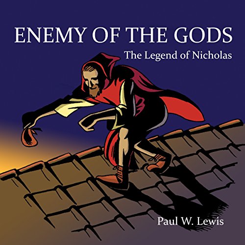 Cover of Enemy of the Gods: The Legend of Nicholas
