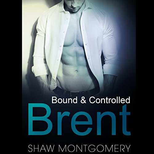 Cover of Brent: A M/m BDSM Romance