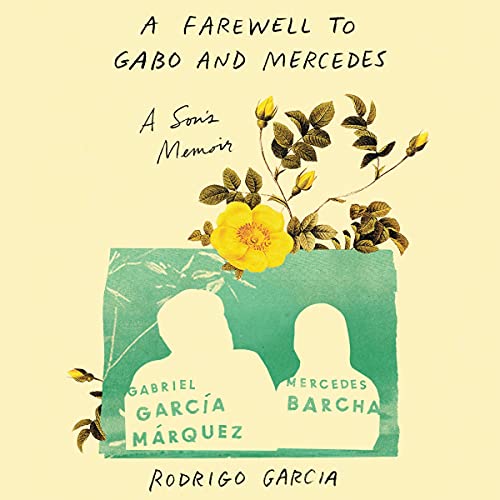 Cover of A Farewell to Gabo and Mercedes