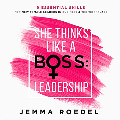 Cover of She Thinks Like a Boss : Leadership