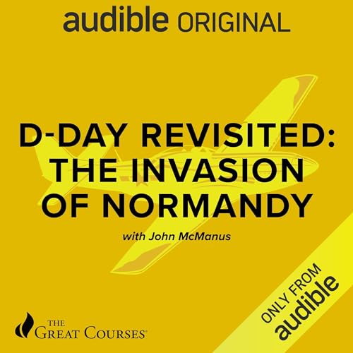 Cover of D-Day Revisited: The Invasion of Normandy