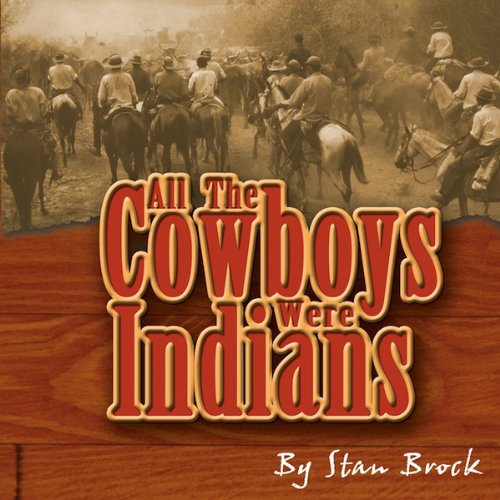 Cover of All the Cowboys Were Indians