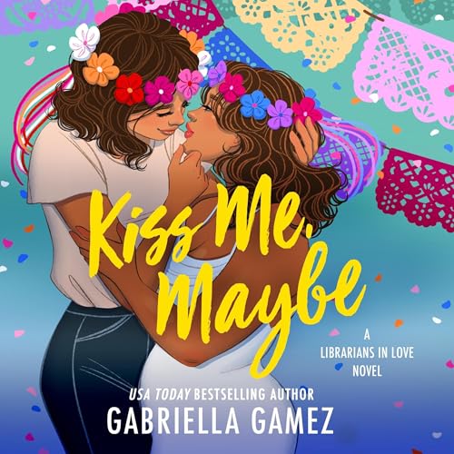Cover of Kiss Me, Maybe