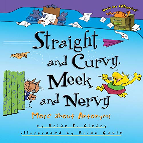 Cover of Straight and Curvy, Meek and Nervy
