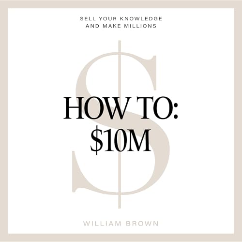 Cover of How to: $10M
