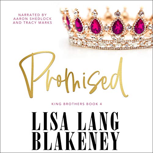 Cover of Promised to a King: The King Brothers