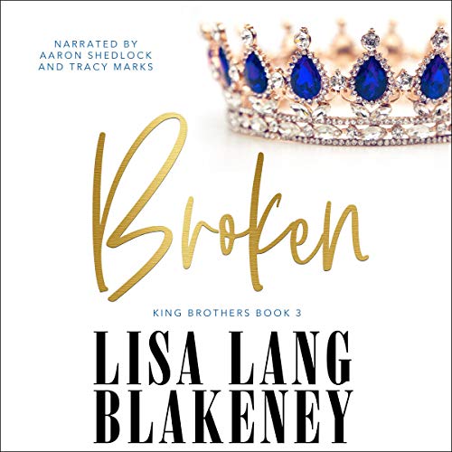 Cover of Broken by a King