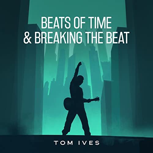 Cover of Beats of Time & Breaking the Beat
