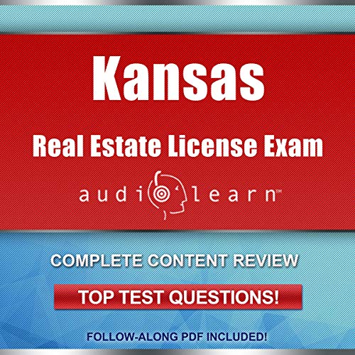 Cover of Kansas Real Estate License Exam AudioLearn - Complete Audio Review for the Real Estate License Examination in Kansas!