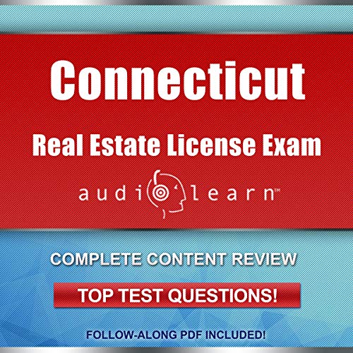 Cover of Connecticut Real Estate License Exam AudioLearn - Complete Audio Review for the Real Estate License Examination in Connecticut!