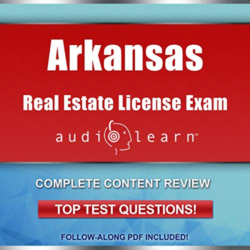 Cover of Arkansas Real Estate License Exam AudioLearn - Complete Audio Review for the Real Estate License Examination in Arkansas!