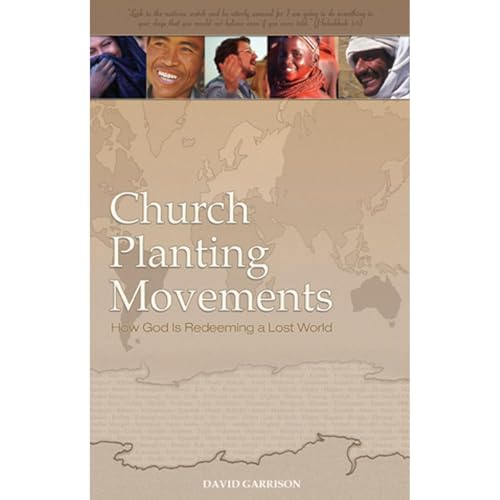 Cover of Church Planting Movements, How God Is Redeeming a Lost World