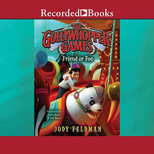 Cover of The Gollywhopper Games: Friend or Foe