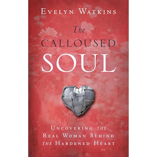 Cover of The Calloused Soul