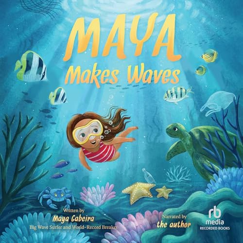 Cover of Maya Makes Waves