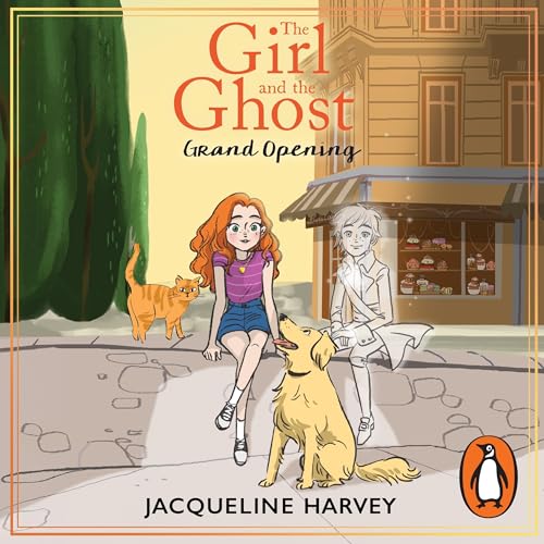 Cover of The Girl and the Ghost: Grand Opening (Book 3)