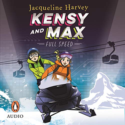 Cover of Kensy and Max 6: Full Speed