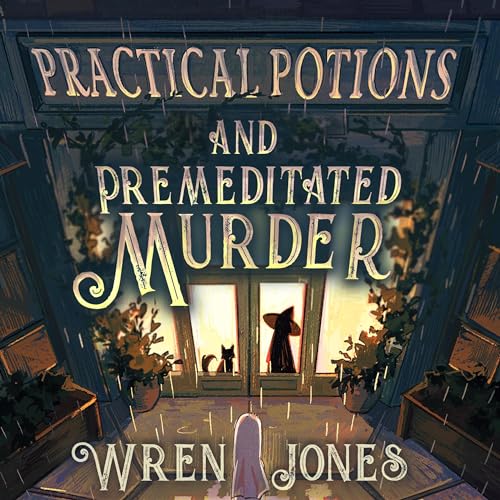 Cover of Practical Potions and Premeditated Murder