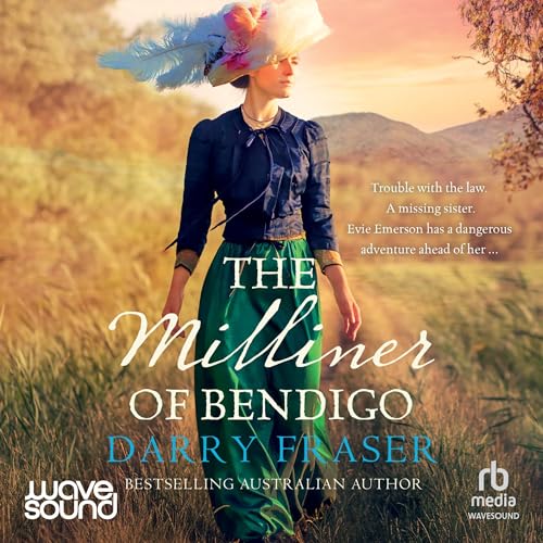 Cover of The Milliner of Bendigo