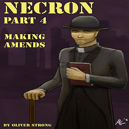 Cover of Necron, Part 4: Making Amends