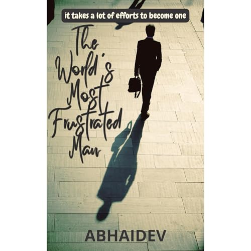 Cover of The World's Most Frustrated Man