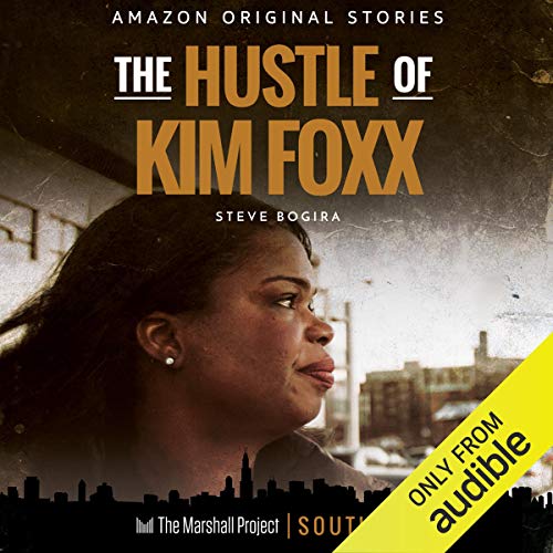 Cover of The Hustle of Kim Foxx