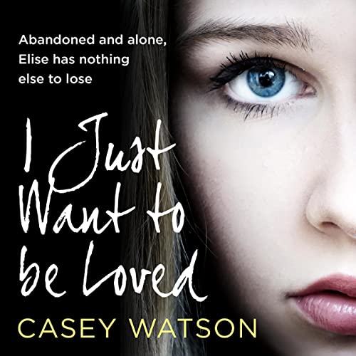 Cover of I Just Want to Be Loved