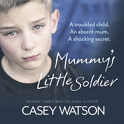 Cover of Mummy’s Little Soldier